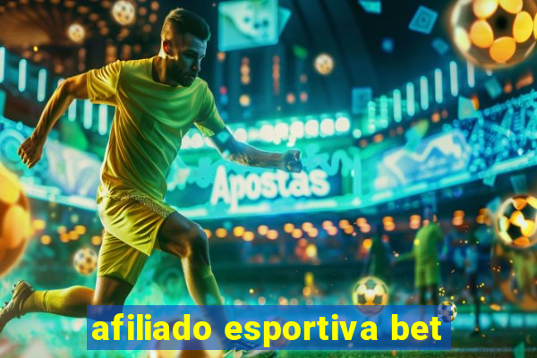 afiliado esportiva bet